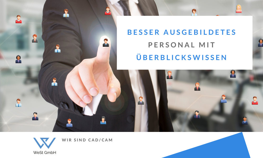  Besser ausgebildetes Personal 