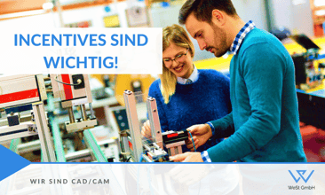 Incentives für CAD/CAM Programmierer*