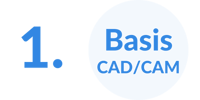 1. CAD/CAM Basis-Schulung
