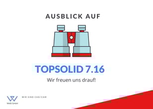 Ausblick auf TopSolid 2022