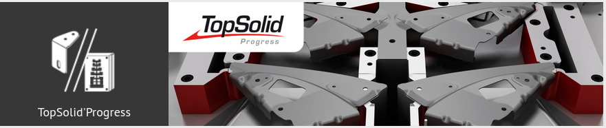 TopSolid'Progress